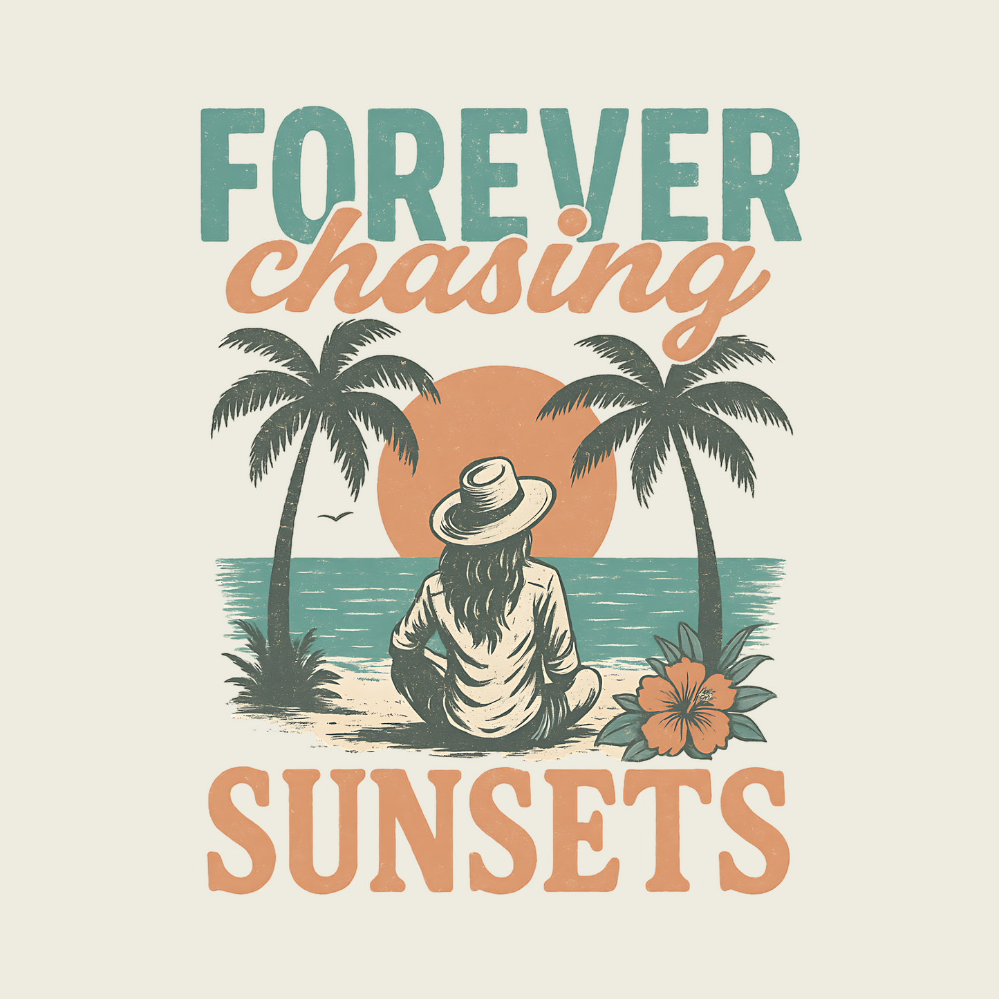 FOREVER CHASING SUNSETS