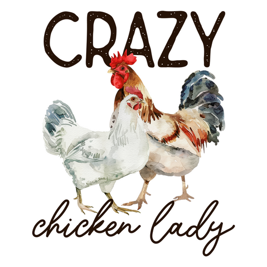 CRAZY CHICKEN LADY