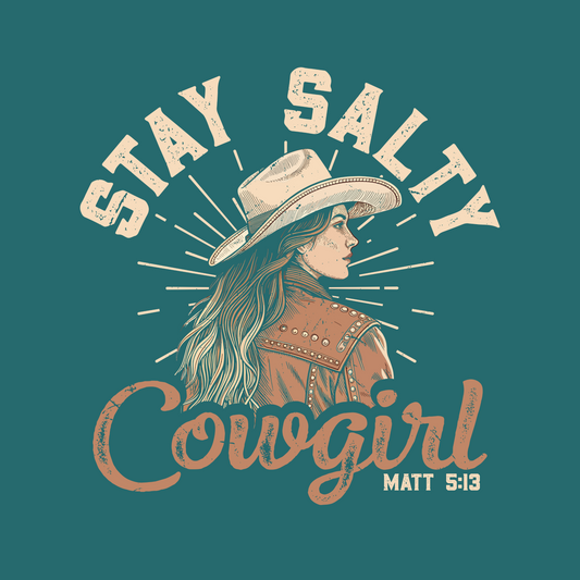 STAY SALTY COWGIRL (GREEN BACKGROUND)