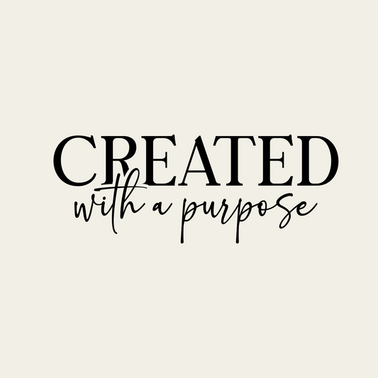 CREATED with a purpose